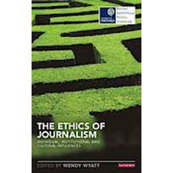 The Ethics of Journalism (Häftad, 2014)