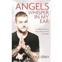 Angels Whisper in My Ear (Hæftet, 2015)