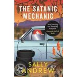 The Satanic Mechanic (Häftad, 2016)