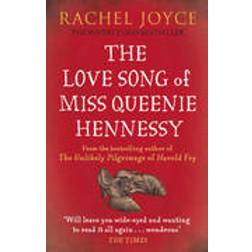 The Love Song of Miss Queenie Hennessy: Or the letter that was never sent to Harold Fry (Paperback, 2015)