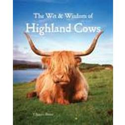 Wit & Wisdom of Highland Cows (Hardcover, 2015)