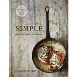 Simple - effortless food, big flavours (Inbunden, 2016)