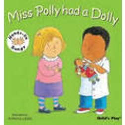 Miss Polly had a Dolly: BSL (Hands-On Songs) (Hardcover, 2008)