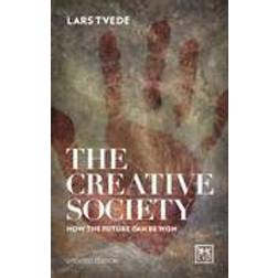 Creative Society: How the Future Can be Won (, 2016) (Hæftet, 2016)