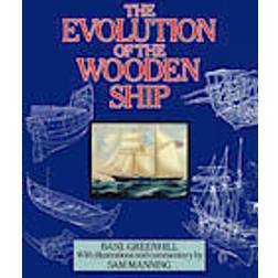 The Evolution of the Wooden Ship (Paperback, 2009)