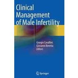 Clinical Management of Male Infertility (Inbunden, 2014)