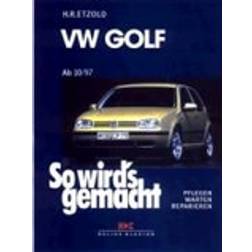 So wird's gemacht. VW Golf IV / VW Bora (Geheftet)