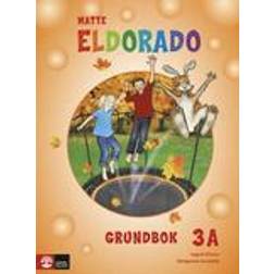 Eldorado, matte 3A Grundbok med digital färdighetsträning, andra upplagan (Häftad)