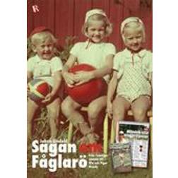 Sagan om Fåglarö: Från familjen Lindahl till Elin och Tiger Woods (E-bok)