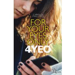 For Your Eyes Only 4YEO (Inbunden)