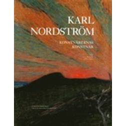 Karl Nordström: konstnärernas konstnär (Häftad)