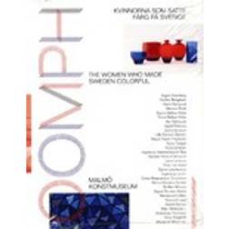 Oomph: kvinnorna som satte färg på Sverige (Häftad, 2016)