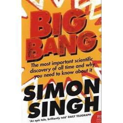 Big Bang: The Most Important Scientific Discovery of All Time and Why You Need to Know About it (Paperback, 2005)