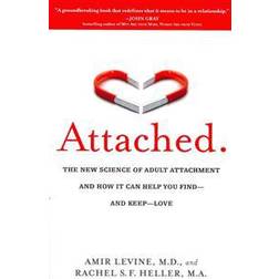 Attached: The New Science of Adult Attachment and How It Can Help You Find--And Keep-- Love (Häftad, 2012)