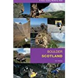 Boulder Scotland: A Stone Country Bouldering Guide