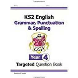 KS2 English Targeted Question Book: Grammar, Punctuation & Spelling - Year 4 (CGP KS2 English)