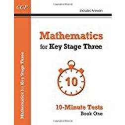 Mathematics for KS3: 10-Minute Tests - Book 1 (including Answers) (CGP KS3 Maths)