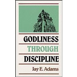 Godliness Through Discipline