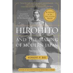 Hirohito and the Making of Modern Japan