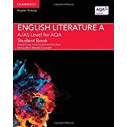 A/AS Level English Literature A for AQA Student Book (A Level (AS) English Literature AQA)