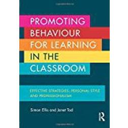 Promoting Behaviour for Learning in the Classroom