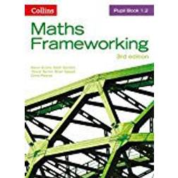 KS3 Maths Pupil Book 1.2 (Maths Frameworking)