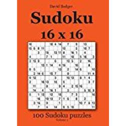Sudoku 16 x 16: 100 Sudoku puzzles Volume 1