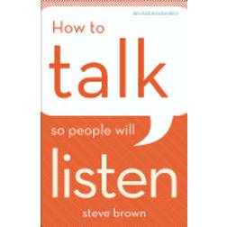 how to talk so people will listen