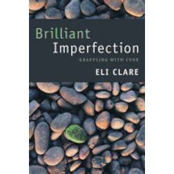 brilliant imperfection grappling with cure