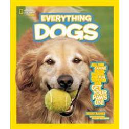 National Geographic Kids Everything Dogs: All the Canine Facts, Photos, and Fun You Can Get Your Paws On! (Heftet, 2012)