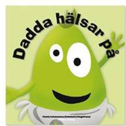 Babblarna. Dadda hälsar på (Inbunden)