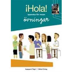 Hola! - spanska för resan: övningsbok (Häftad)