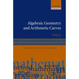 Algebraic Geometry And Arithmetic Curves (Häftad, 2006)