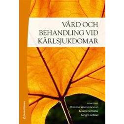 Vård och behandling vid kärlsjukdomar (Häftad)