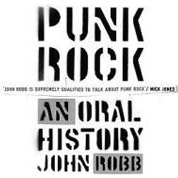 Punk Rock: An oral history (Paperback, 2006)