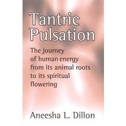 Tantric Pulsation (Häftad, 2005)