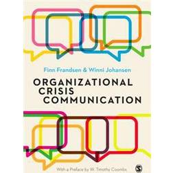 Organizational Crisis Communication: A Multivocal Approach (Häftad, 2016)