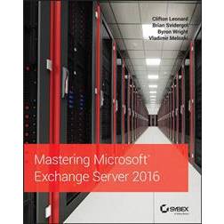 Mastering Microsoft Exchange Server 2016 (Häftad, 2016)