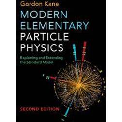 Modern Elementary Particle Physics (Inbunden, 2017)