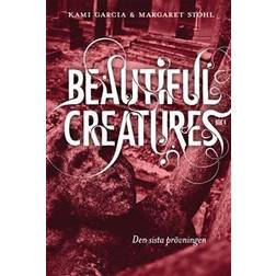 Beautiful Creatures Bok 4, Den sista prövningen (Inbunden, 2014)