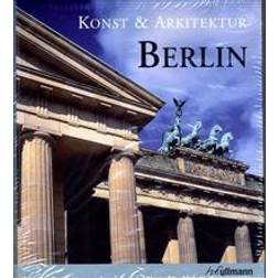 Konst & arkitektur: Berlin (Inbunden)
