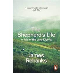 The Shepherd's Life: A Tale of the Lake District (Paperback, 2016)