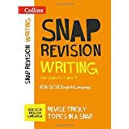 Writing (for papers 1 and 2): AQA GCSE 9-1 English Language (Collins Snap Revision)