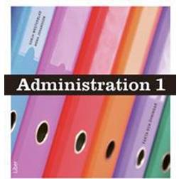 Administration 1 Fakta och uppgifter (Häftad, 2013)