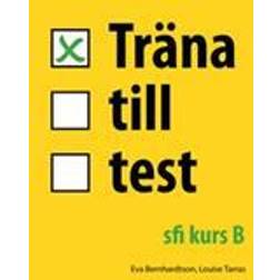 Träna till test - sfi B (Häftad, 2014)