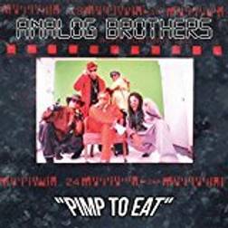 Analog Brothers - Pimp To Eat (Vinyl)