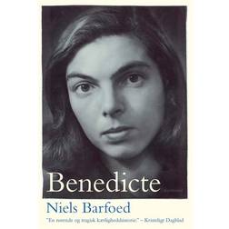 Benedicte - en skæbne (Hæftet, 2016)