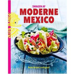 Smagen af moderne Mexico (Indbundet, 2014)