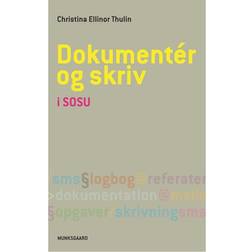 Dokumentér og skriv i SOSU: i SOSU (Hæftet, 2014)
