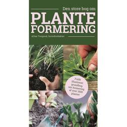 Den store bog om planteformering (Hæftet, 2016)